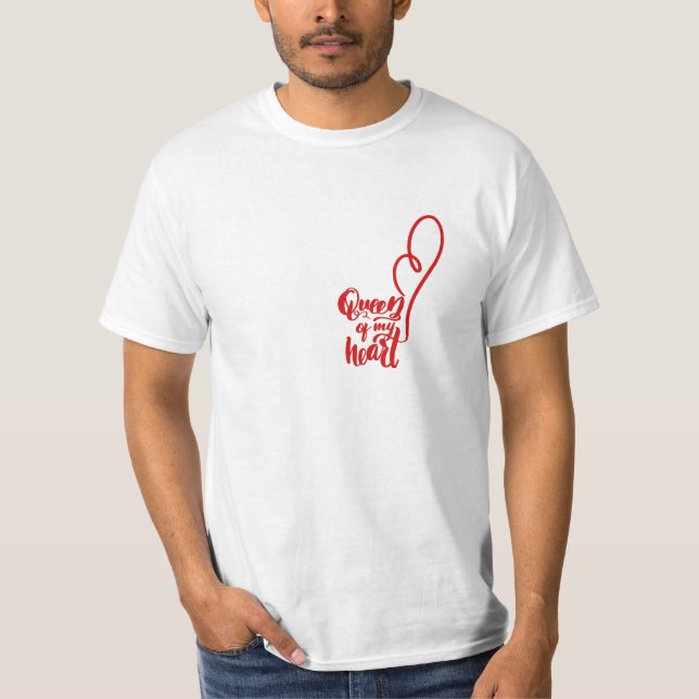Königin meines Herzens VALENTINE | Gender Neutral T-Shirt (Vorderseite)