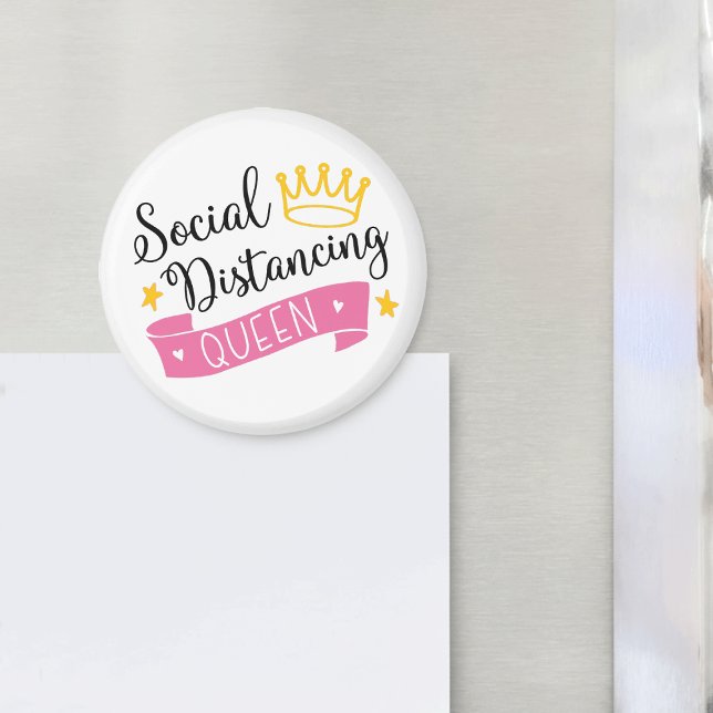 Königin sozialer Distanz Magnet (Von Creator hochgeladen)
