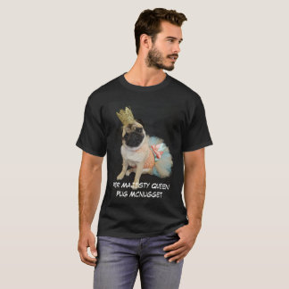 Königin-Sprössling der Mops Mcnugget T-Shirt