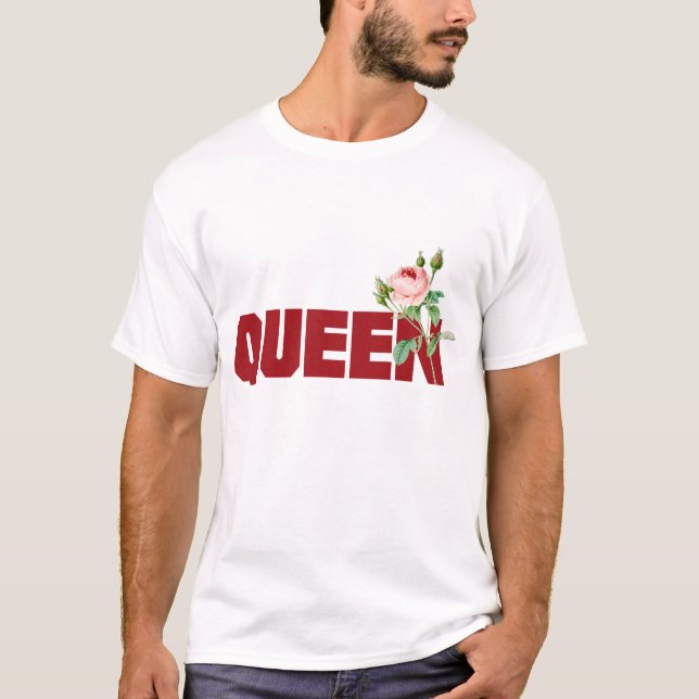 Königin T-Shirt (Vorderseite)