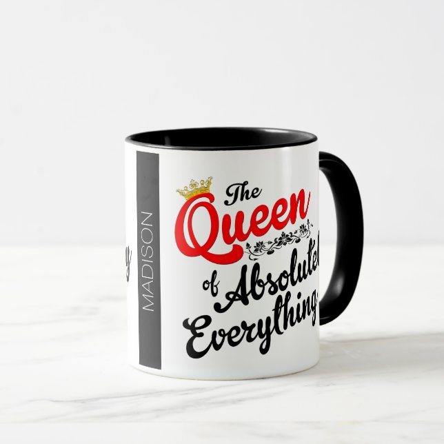 Königin von absolut alles kundenspezifisch tasse (VorderseiteRechts)