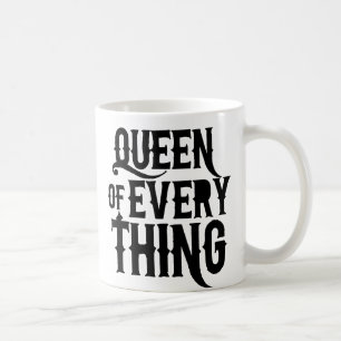 Königin von allem kaffeetasse