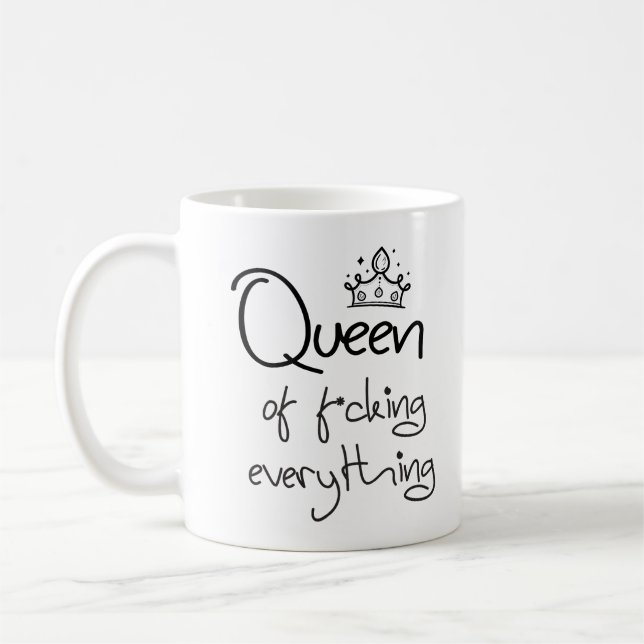 Königin von f*cking alles ! Handgezeichneter Stil Kaffeetasse (Links)