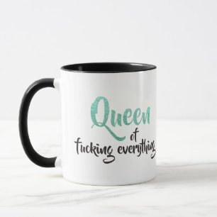Königin von f*cking alles ! Schwarz und Aquamarin Tasse