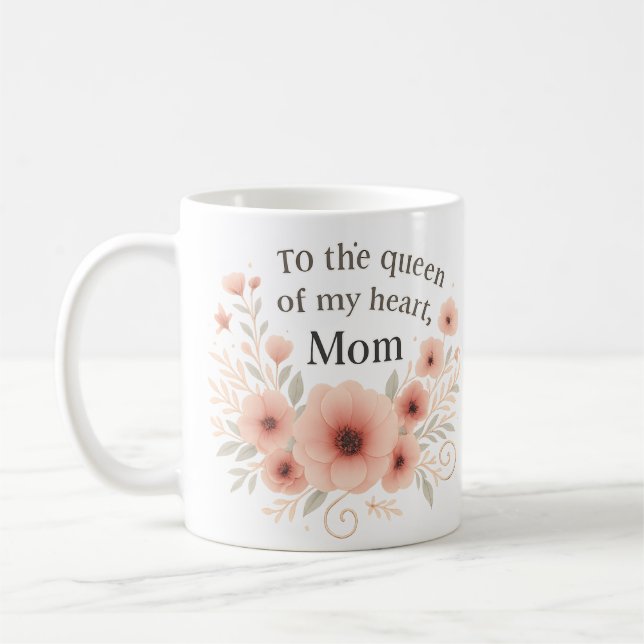 Königin von mir" Mama von Herzen Kaffeetasse (Links)