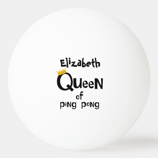 Königin von Ping Pong Tischtennisball (Vorderseite)