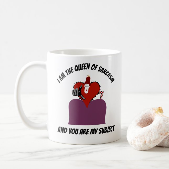 Königin von Sarcasm Kaffeetasse (Mit Donut)