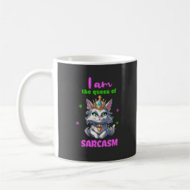 Königin von Sarkasmus lustige Katze Kaffeetasse