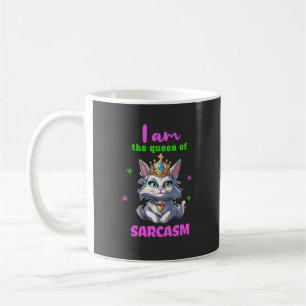 Königin von Sarkasmus lustige Katze Kaffeetasse