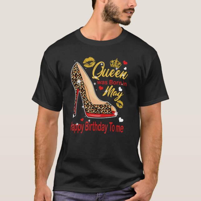 Königin war im Mai Geboren, glücklich zum Geburtst T-Shirt (Vorderseite)
