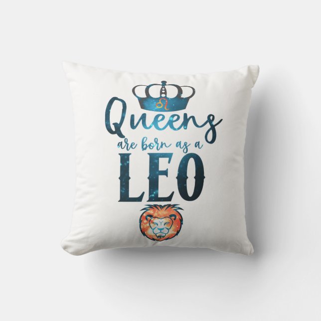 Königinnen sind geboren als LEO-Zodiac-Zeichen Jul Kissen (Vorderseite)