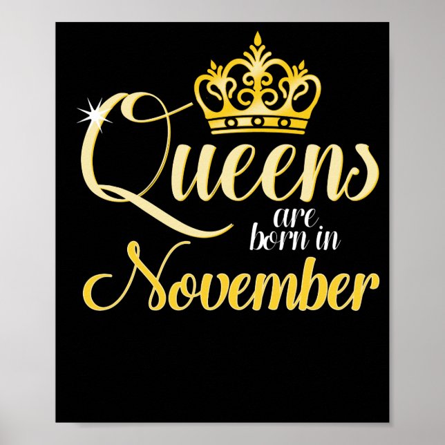 Königinnen sind Geboren im November Frauen Mädchen Poster (Vorne)