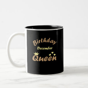 Königinnen sind im Dezember geboren Zweifarbige Tasse