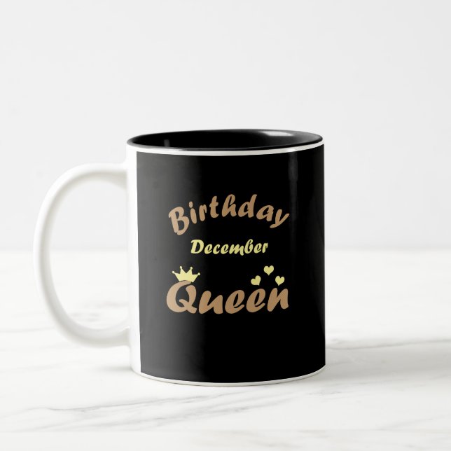 Königinnen sind im Dezember geboren Zweifarbige Tasse (Links)