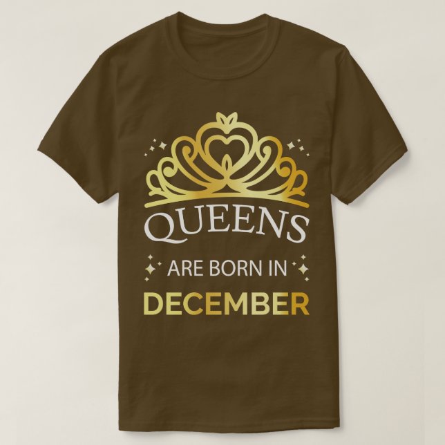 Königinnen sind im Dezember I Geboren T-Shirt (Design vorne)