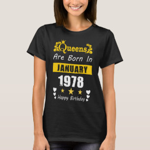 Königinnen sind im Januar 1978 Geboren Happy Birth T-Shirt