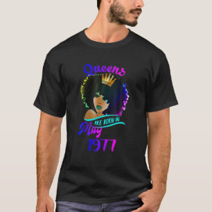 Königinnen sind im Mai 1977 bis zum 44. Geburtstag T-Shirt