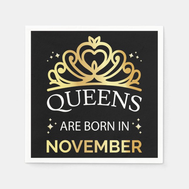 Königinnen sind im November Geboren I Napkins Serviette (Vorderseite)