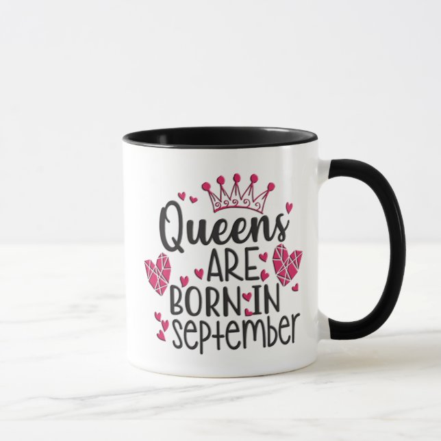 Königinnen sind im September Geboren Tasse (Rechts)