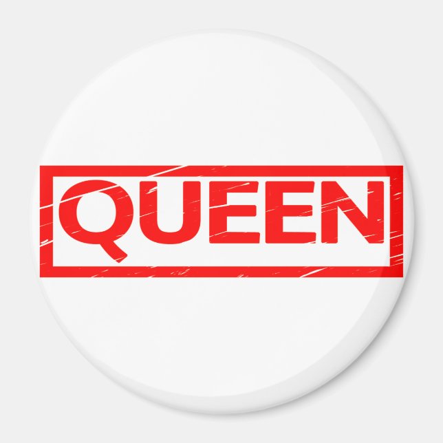 Königinnen-Stempel Magnet (Vorne)
