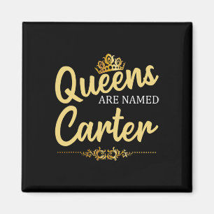 Königinnen werden Carter Gift Nachname Funny Birth Magnet