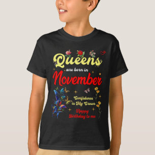 Königinnen werden im November mit Geburtstagsvertr T-Shirt