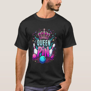 Königinnenshirt Bowling Liga Für Bowling T-Shirt