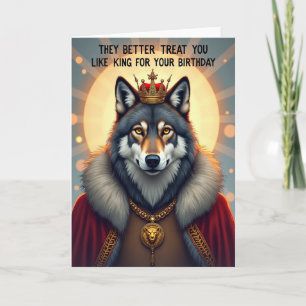 Königlicher Wolf King Geburtstagskarte Karte