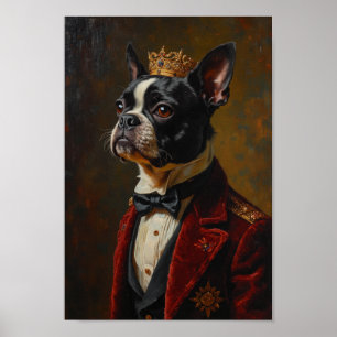 Königliches Boston Terrier-Porträt Poster