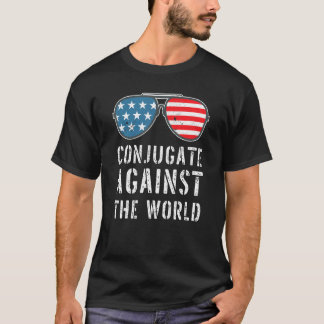 Konjugation gegen die Weltamerikanische Flaggenbla T-Shirt