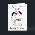 KÖNNEN KEINE TEXTE *MEINE BROTHER" AUF IHRER BIRTH KARTE<br><div class="desc">DIESES PUP IST "SO MIT IHR",  KANN ER TEXT,  ABER NICHT SEIN "BROTHER" AM "BIRTHTAG" FÜR NUR EINE "KARTE WIRD TUN!"!</div>