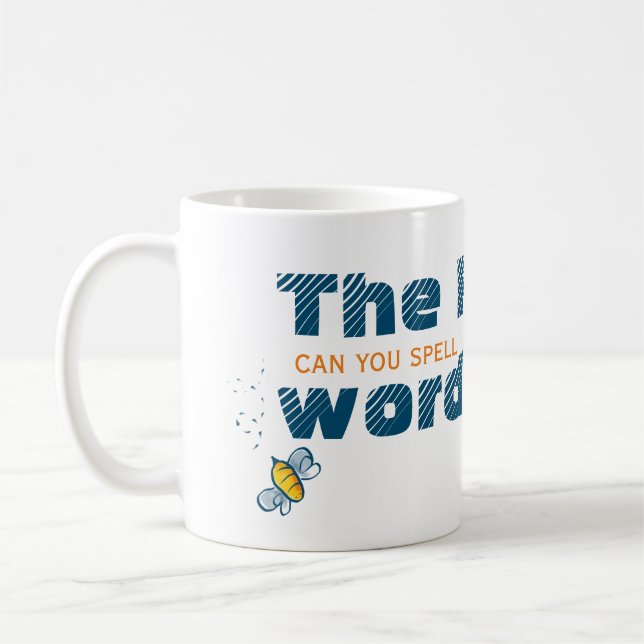 Können Sie die Biene f-Wort-buchstabieren | Kaffeetasse (Links)