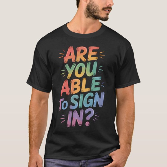 Können Sie sich bei Programmer Tech Jokes anmelden T-Shirt (Vorderseite)