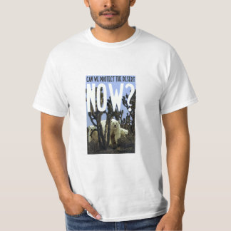 Können wir die Wüsten JETZT schützen? T-Shirt