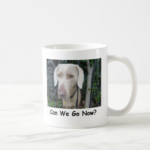 Können wir jetzt gehen? kaffeetasse