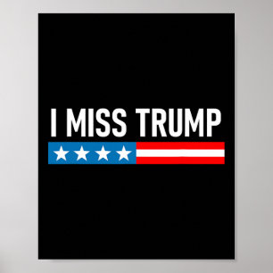 Könnte Biden langweiliger sein? Ich vermisse Trump Poster