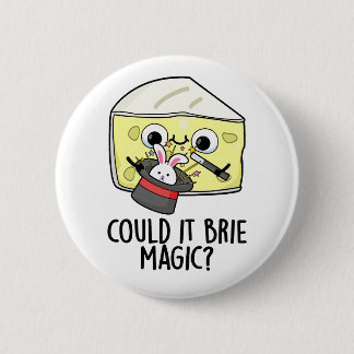 Könnte es eine magische Funny Cheese Puppe bringen Button
