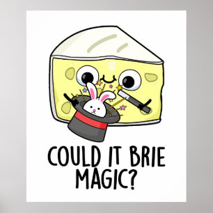 Könnte es eine magische Funny Cheese Puppe bringen Poster