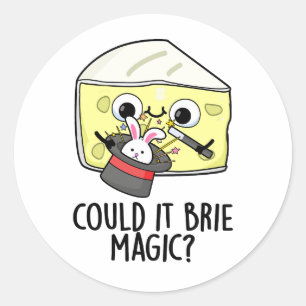 Könnte es eine magische Funny Cheese Puppe bringen Runder Aufkleber