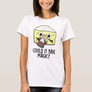 Könnte es eine magische Funny Cheese Puppe bringen T-Shirt