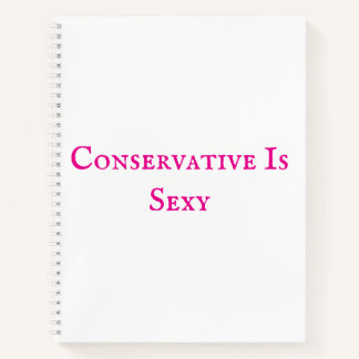 Konservativ ist sexy Notebook Notizbuch