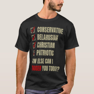 Konservative belarussische christliche Patrioten T-Shirt