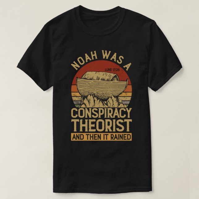 Konservative Christliche Noah war eine Verschwörun T-Shirt (Design vorne)