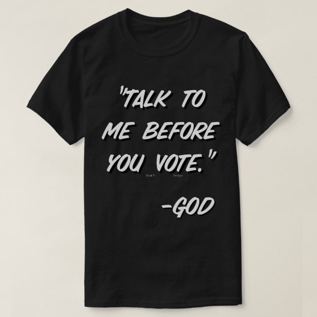 Konservative, Christliche Wähler - das Konzept T-Shirt (Design vorne)