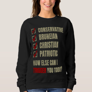 Konservativer bruneiischer christlicher Patriotism Sweatshirt