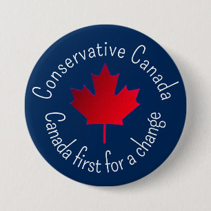 Konservatives Kanada. Kanada zuerst, ein Wechsel.  Button