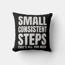 Konsistenzmotivation für kleine Schritte Kissen