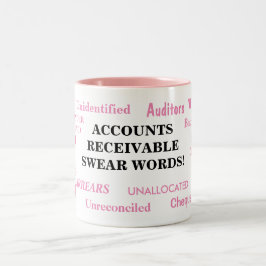Konten empfängliche Swear Worte! Annoying Joke Zweifarbige Tasse