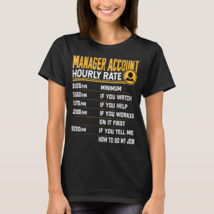 Konto Manager Stundenzahlenkonto Konto des Stunden T-Shirt
