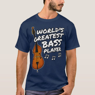 Kontrabass Weltgrößter Bassspieler Jazz-Bassisten T-Shirt